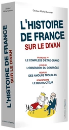 L’Histoire de France sur le divan