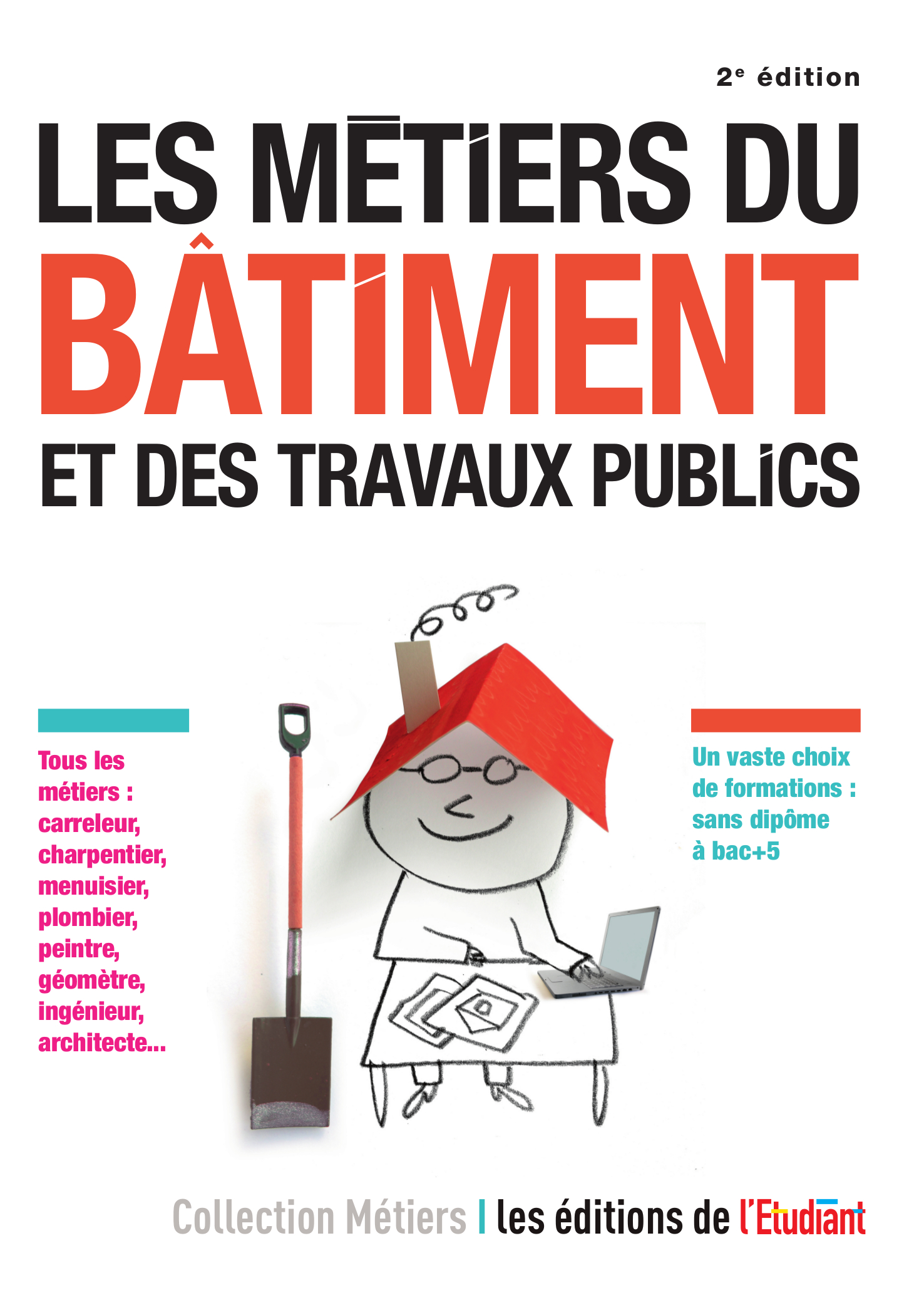 Les Métiers Du Bâtiment Et Des Travaux Publics Sara Roumette Ean13