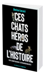 Ces chats héros de l'histoire