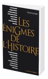 Les énigmes de l'histoire