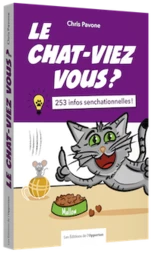 LE CHAT-VIEZ VOUS ?