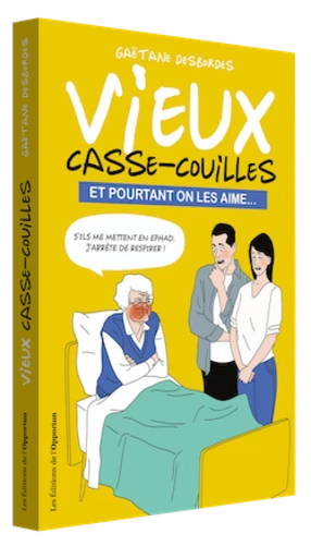 VIEUX CASSE-COUILLES  -  - Les Éditions de l'Opportun