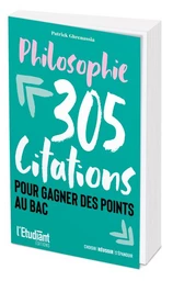 PHILOSOPHIE : 305 citations pour gagner des points au bac 