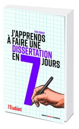 J'APPRENDS A FAIRE UNE DISSERTATION EN 7 JOURS !