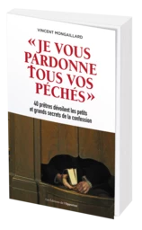 JE VOUS PARDONNE TOUS VOS PÉCHÉS