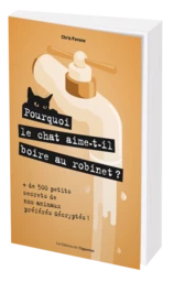 POURQUOI LE CHAT AIME-T-IL BOIRE AU ROBINET ?