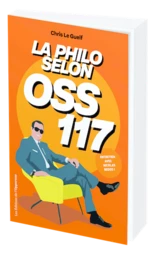 La philosophie selon OSS 117