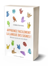 APPRENEZ FACILEMENT LA LANGUE DES SIGNES