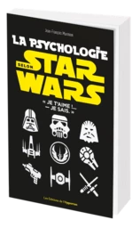 La psychologie selon Star Wars