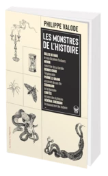 Les Monstres de l'Histoire