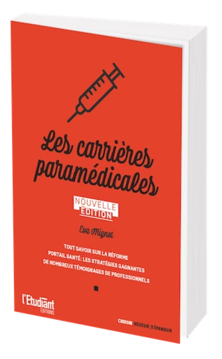 Les carrières paramédicales - Eva Mignot - L'Etudiant Éditions