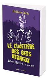 Le cimetière des gens heureux