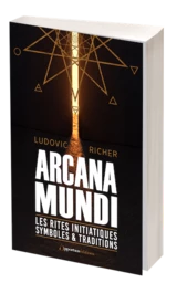 Les rites initiatiques Symboles et traditions - Arcana Mundi