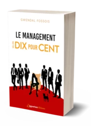 Le Management selon Dix pour cent