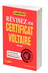  Révisez votre certificat Voltaire !