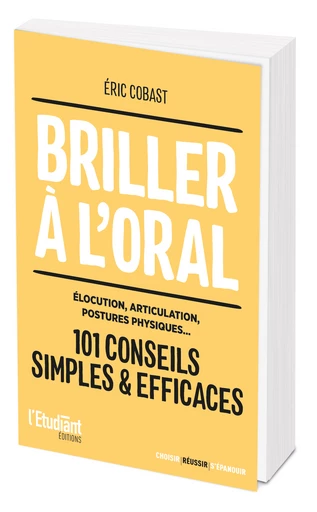 Briller à l'oral -  - L'Etudiant Éditions