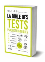 La Bible des tests psychotechniques