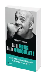 Pas de bras, pas de chocolat !