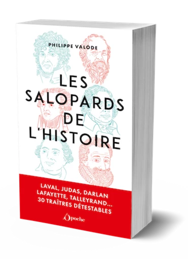 Les salopards de l'Histoire - Philippe VALODE - Les Éditions de l'Opportun