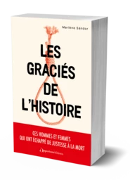 Les Graciés de l'histoire